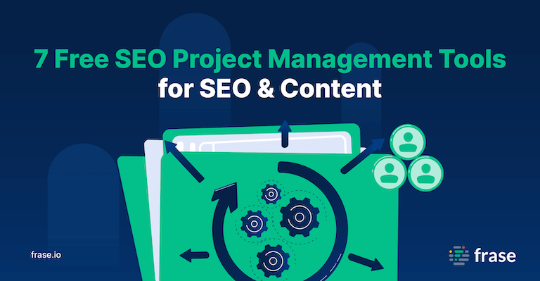 7-free-seo-project-management-tools-for-seo-content-agencies